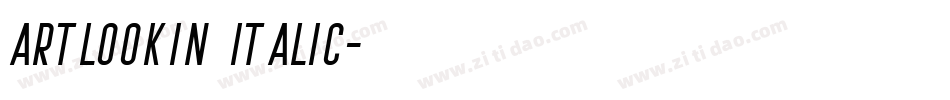 Artlookin Italic字体转换